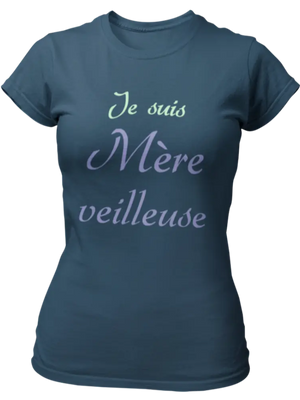 T-shirt je suis Mère veilleuse La Fourgoneta