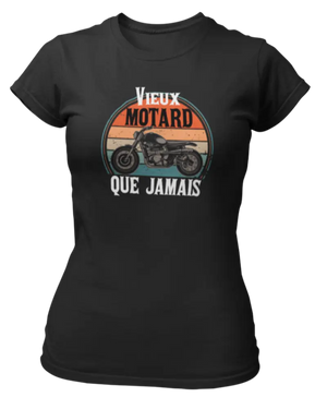 T-shirt Vieux motard que jamais - Lafourgoneta