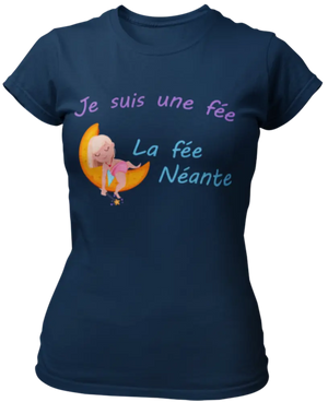 T-shirt Je suis une fée, la fée Néante La Fourgoneta