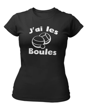 T-shirt J'ai les boules-pétanque - Lafourgoneta
