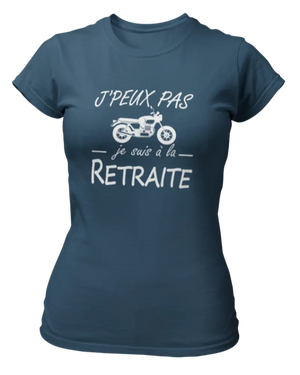 T-shirt J'peux pas je suis à la retraite-moto - Lafourgoneta