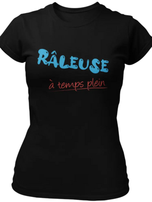 T-shirt Râleuse à temps plein La Fourgoneta