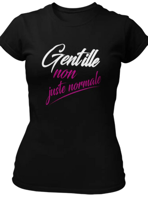 T-shirt Gentille, non juste normale La Fourgoneta