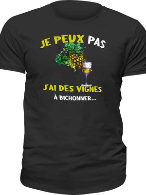 T-shirt Je peux pas, j'ai des vignes à bichonner La Fourgoneta