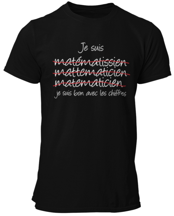 T-shirt Je suis bon avec les chiffres