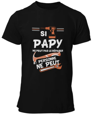 T-shirt, Si papy ne peut pas le réparer, personne ne peut! La Fourgoneta