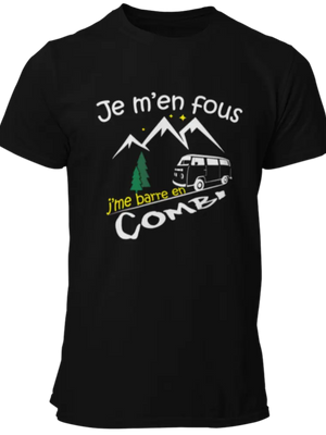 T-shirt Je m'en fous, j'me barre en Combi La Fourgoneta