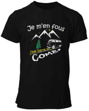T-shirt Je m'en fous, j'me barre en Combi La Fourgoneta