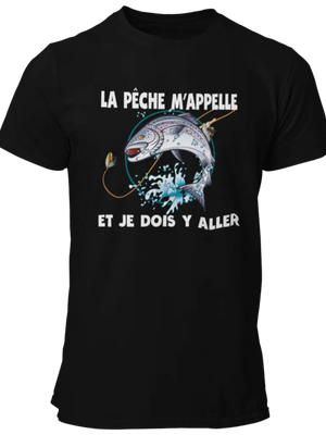 T-shirt La pêche m'appelle et je dois y aller La Fourgoneta