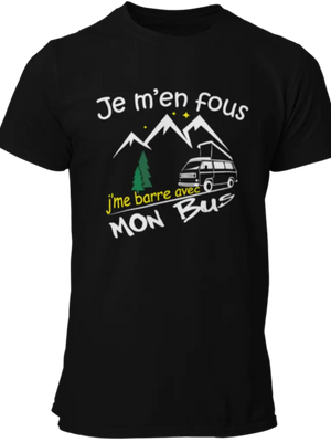 T-shirt Je m'en fous, j'me barre avec mon bus T3 La Fourgoneta