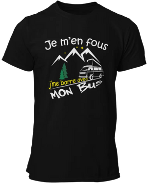 T-shirt Je m'en fous, j'me barre avec mon bus T3 La Fourgoneta