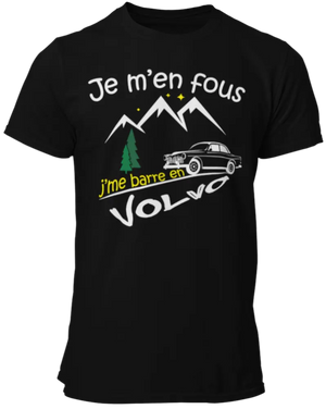 T-shirt Je m'en fous, j'me barre en Volvo La Fourgoneta