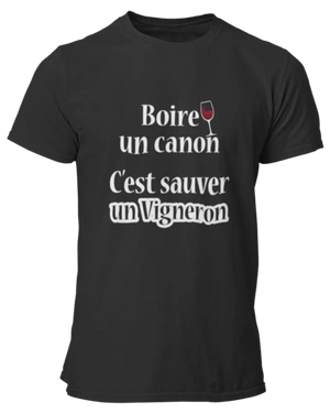 T-shirt Boire un canon c'est sauver un vigneron LaFourgoneta