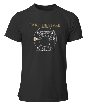 T-shirt Lard de vivre - Lafourgoneta