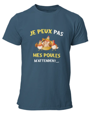 T-shirt Je peux pas mes poules m'attendent - Lafourgoneta