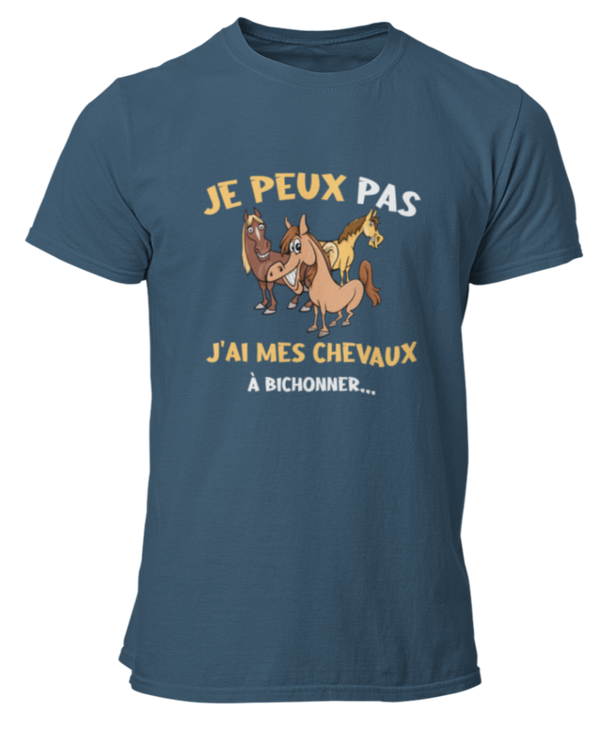 T-shirt Je peux pas j'ai mes chevaux à bichonner