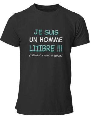 T-shirt Je suis un homme libre - Lafourgoneta