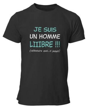 T-shirt Je suis un homme libre - Lafourgoneta