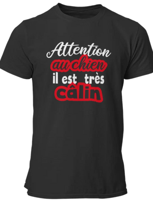 T-shirt Attention au chien il est très câlin La Fourgoneta
