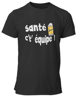 T-shirt Santé c't'équipe LaFourgoneta