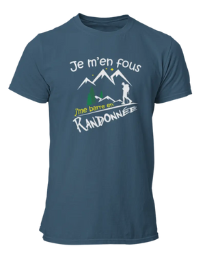 T-shirt Je m'en fous j'me barre en randonnée - Lafourgoneta