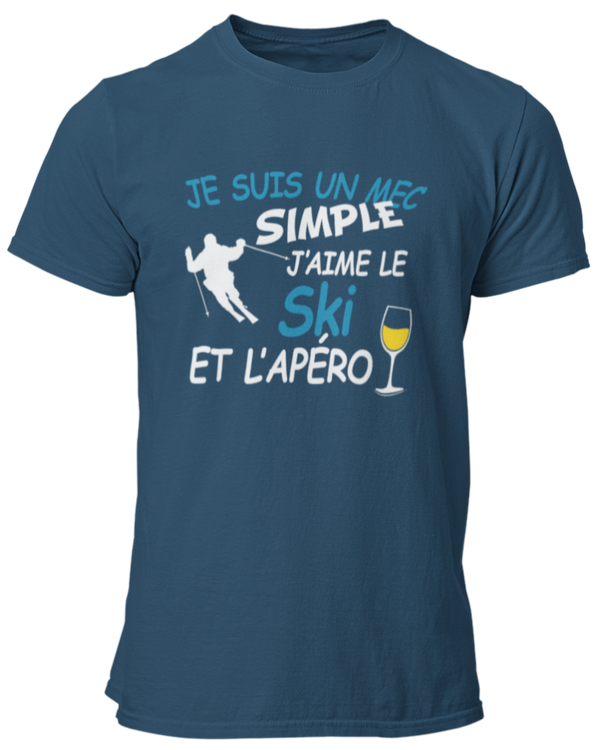 T-shirt Je suis un mec simple j'aime le ski et l'apéro