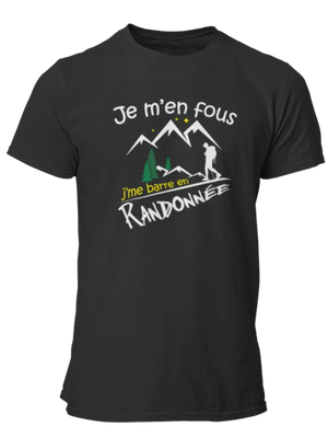 T-shirt Je m'en fous j'me barre en randonnée - Lafourgoneta