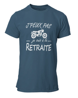 T-shirt J'peux pas je suis à la retraite-moto - Lafourgoneta