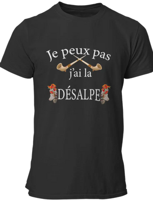 T-shirt Je peux pas j'ai la désalpe La Fourgoneta