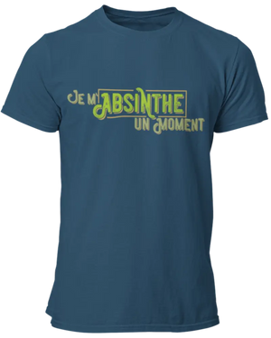 T-shirt Je m'ABSINTHE un moment La Fourgoneta