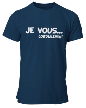 T-shirt Je vous...cordialement La Fourgoneta