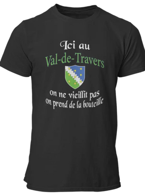 T-shirt ici au Val-de-Travers on ne vieillit pas on prend de la bouteille La Fourgoneta