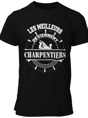 T-shirt Les meilleurs deviennent charpentiers La Fourgoneta