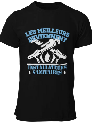 T-shirt Les meilleurs deviennent installateurs sanitaires La Fourgoneta