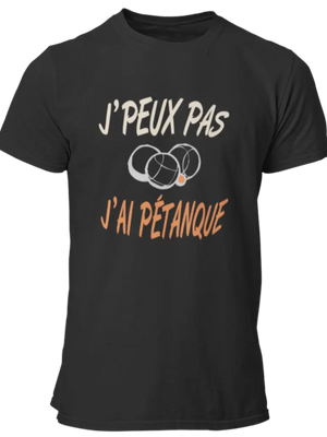 T-shirt J'peux pas j'ai pétanque La Fourgoneta