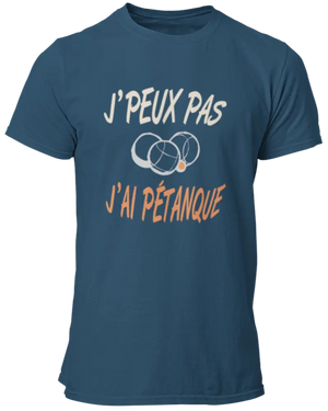 T-shirt J'peux pas j'ai pétanque La Fourgoneta