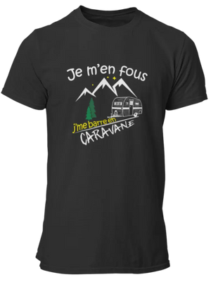 T-shirt Je m'en fous j'me barre en caravane - Lafourgoneta