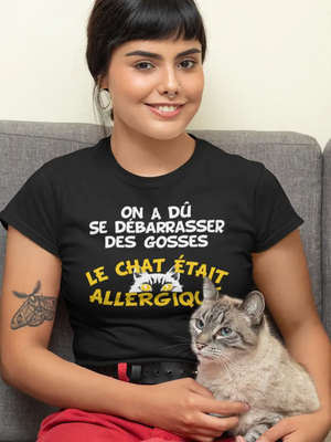T-shirt On a dû se débarrasser des gosses, le chat était allergique La Fourgoneta